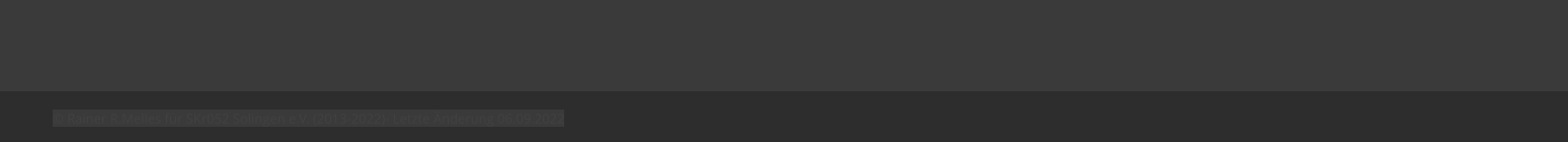 © Rainer R.Melles für SKr052 Solingen e.V. (2013-2022)- Letzte Änderung 06.09.2022