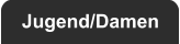 Jugend/Damen